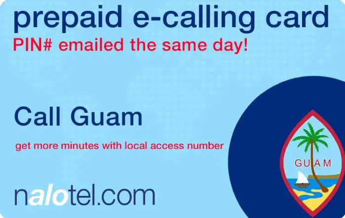 Nalotel Guam calling card for affordable international calls from USA and Canada