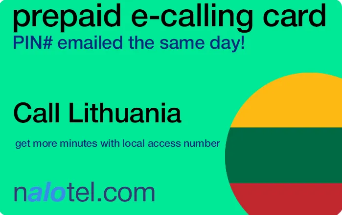 Nalotel Lithuania calling card for affordable international calls from USA and Canada